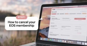 How to Cancel EOS Membership